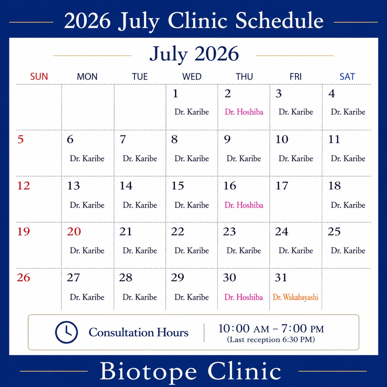 Biotope Clinic July 2026 clinic schedule showing doctor availability and consultation hours (10:00 AM–7:00 PM).